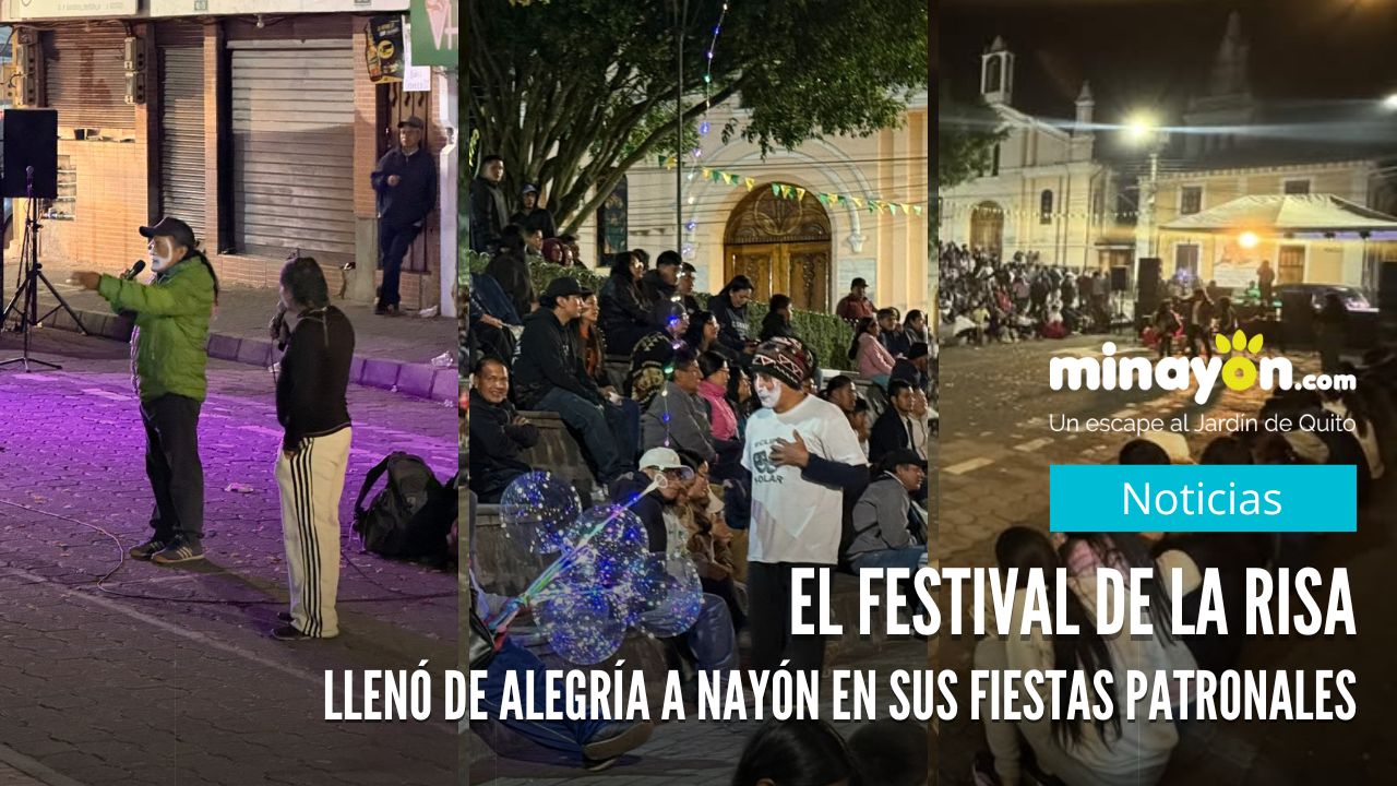 El Festival de la Risa llenó de alegría y humor las Fiestas de Nayón
