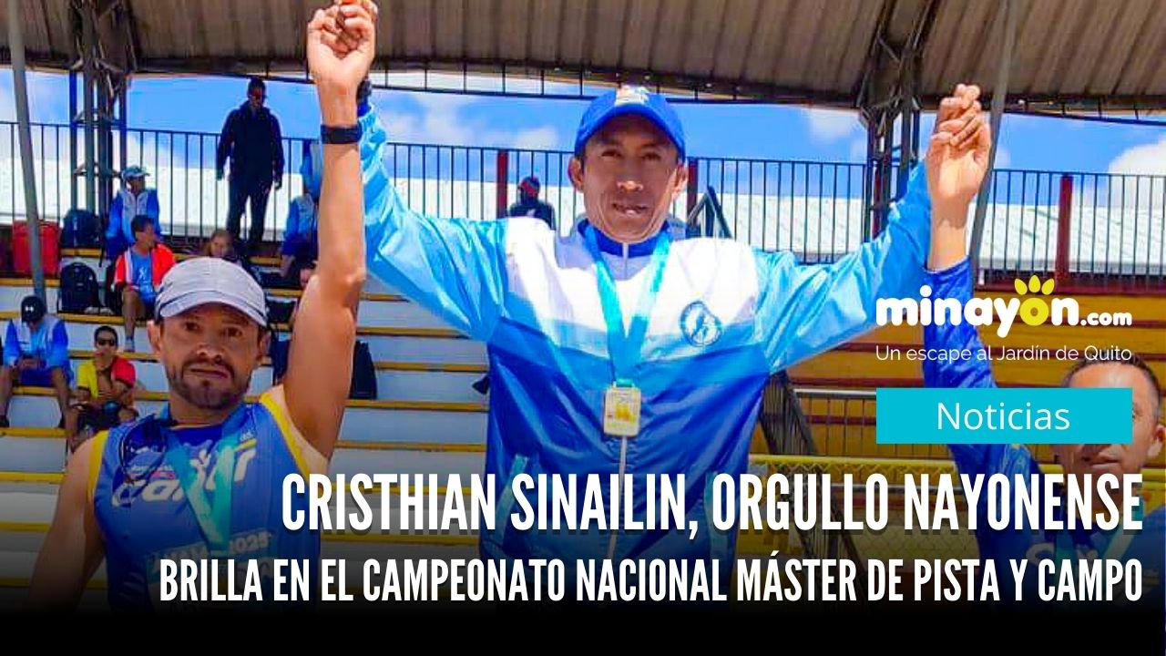 Cristhian Sinailin, orgullo nayonense, brilla en el Campeonato Nacional Máster de Pista y Campo