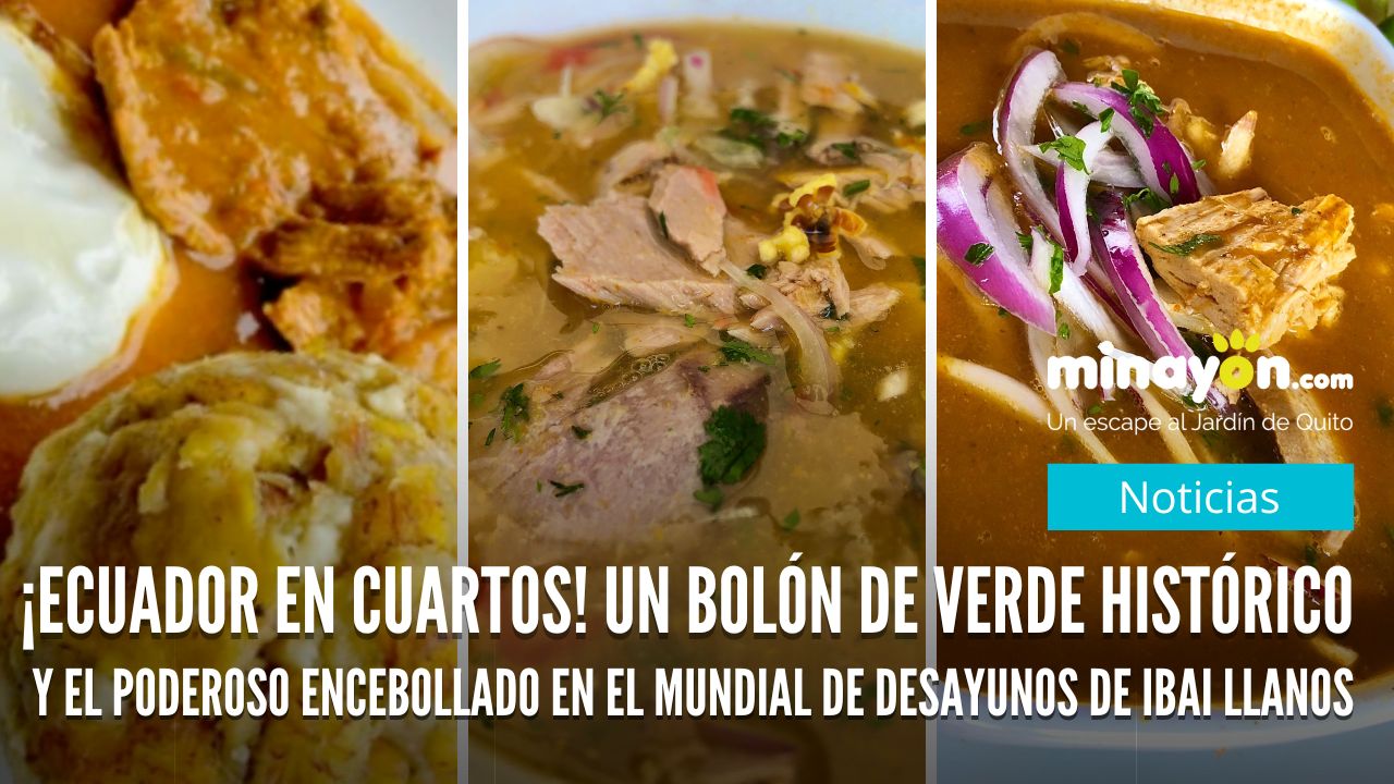 ¡Ecuador en cuartos! Un bolón de verde histórico y el poderoso encebollado en el Mundial de Desayunos de Ibai Llanos