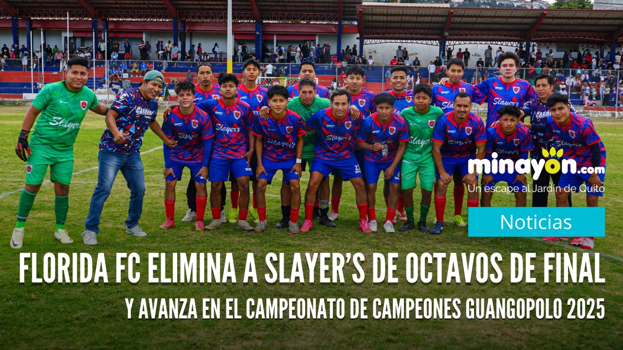 Florida FC elimina a Slayer’s de octavos de final y avanza en el Campeonato de Campeones Guangopolo 2025