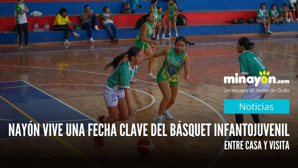 Básquetbol de Nayón vive una fecha clave del interparroquial infanto juvenil entre casa y visita