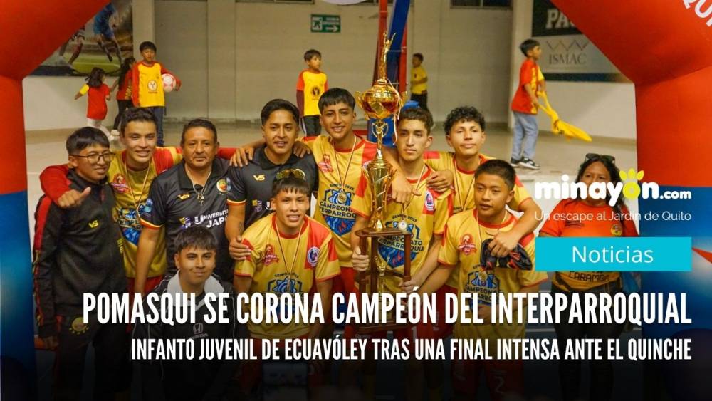 Pomasqui se corona campeón del Interparroquial Infanto Juvenil de Ecuavóley tras una final intensa ante El Quinche