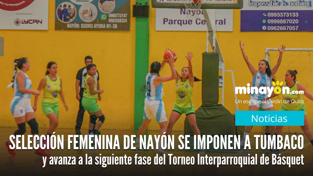 La selección femenina de Nayón vence a Tumbaco y avanza a la siguiente fase del Torneo Interparroquial de Básquet