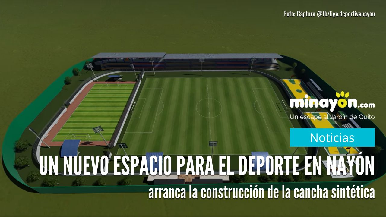 Liga Deportiva Parroquial Nayón anuncia la construcción de la cancha sintética: un nuevo espacio para el deporte en la parroquia