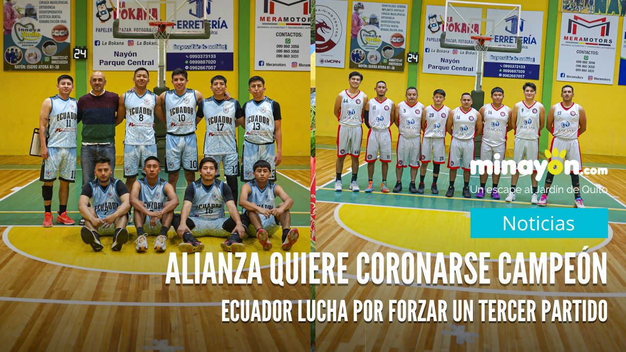 Alianza quiere coronarse campeón, Ecuador lucha por forzar un tercer partido