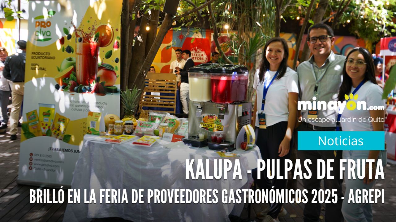 Kalupa Pulpas de Fruta brilló en la Feria Gastronómica 2025 - AGREPI