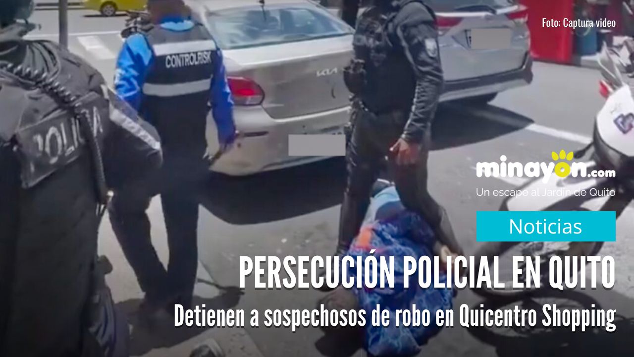 Persecución policial en Quito: Detienen a sospechosos de robo en Quicentro Shopping