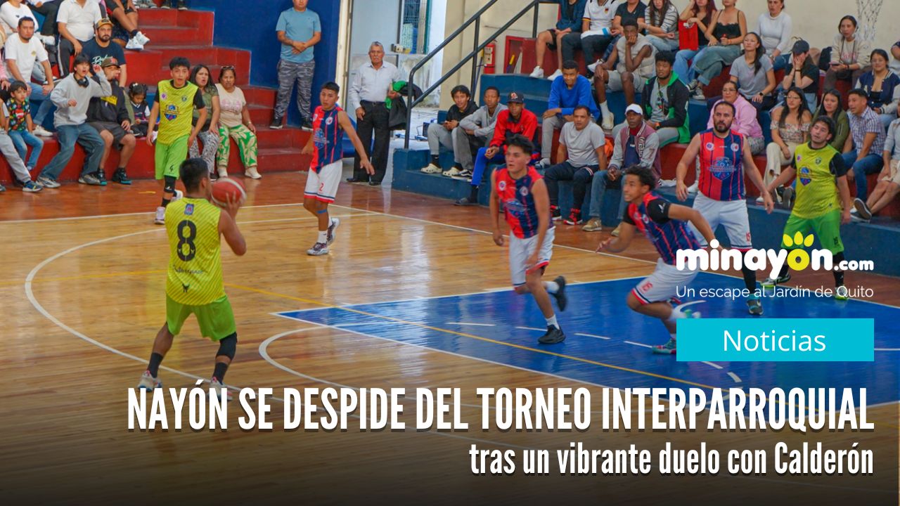 Nayón se despide del Torneo Interparroquial tras un vibrante duelo con Calderón